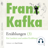 Franz Kafka - Erzählungen (3), Ein Landarzt und andere Erzählungen