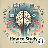 How to Study - A Psychology Of Study