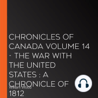 Chronicles of Canada Volume 14 - The War With the United States 