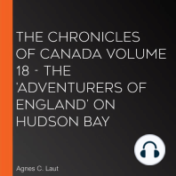 The Chronicles of Canada Volume 18 - The 'Adventurers of England' on Hudson Bay
