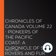 Chronicles of Canada Volume 22 - Pioneers of the Pacific Coast