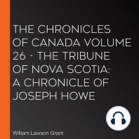 Chronicles of Canada Volume 26 - The Tribune of Nova Scotia, The