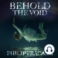 Behold The Void