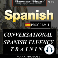 Automatic Fluency® Conversational Spanish Fluency Training – Level I / Includes Complete Listening Guide
