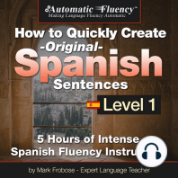 Automatic Fluency® How to Quickly Create Original Spanish Sentences – Level 1