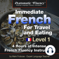 Automatic Fluency® Immediate French for Travel and Eating