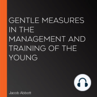 Gentle Measures in the Management and Training of the Young