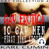 Gay Erotica – 10 Gay Men First Time Stories