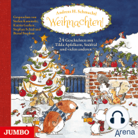 Weihnachten! 24 Geschichten mit Tilda Apfelkern, Snöfrid und vielen anderen