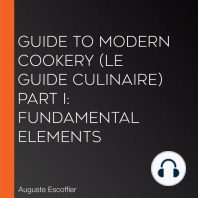 Guide to Modern Cookery (Le Guide Culinaire) Part I