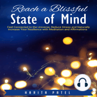 Reach a Blissful State of Mind