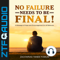 No Failure Needs to be Final!