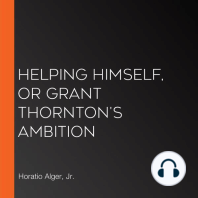 Helping Himself, or Grant Thornton's Ambition