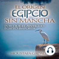 El Origen Egipcio Sin Mancha
