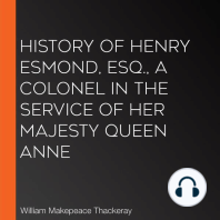 History of Henry Esmond, Esq., A Colonel in the Service of Her Majesty Queen Anne