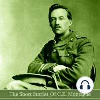 The Short Stories of C.E. Montague