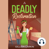 A Deadly Restoration