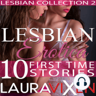 Lesbian Erotica – 10 First Time Stories
