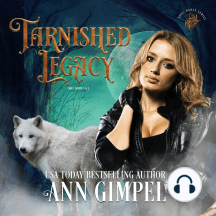 Tarnished Legacy: Shifter Paranormal Romance