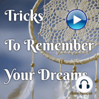 Tricks to Remember Your Dreams