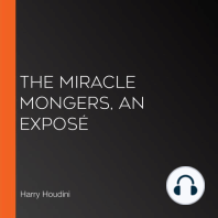 The Miracle Mongers, an Exposé