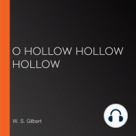 O Hollow Hollow Hollow