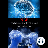 NLP Techniques of Persuasion and Influence