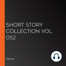 Short Story Collection Vol. 052