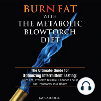 Burn Fat with The Metabolic Blowtorch Diet