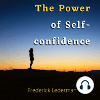 The Power of Self-Confidence