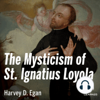 The Mysticism of St. Ignatius Loyola