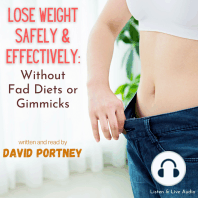 Lose Weight Safely & Effectively - Without Fad Diets or Gimmicks