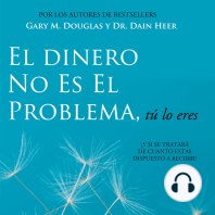 El Dinero No Es El Problema, tú lo eres