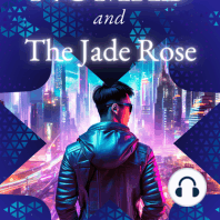 The Nomad and The Jade Rose