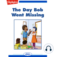 The Day Bob Went Missing