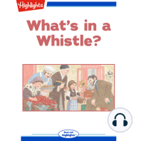 What's in a Whistle