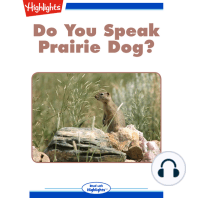 Do You Speak Prairie Dog?