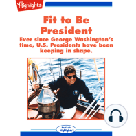 Fit to be President