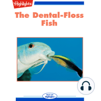 The Dental-Floss Fish