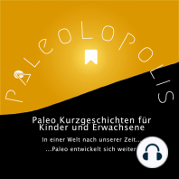 Paleolopolis - Paleo entwickelt sich weiter - In einer Welt nach unserer Zeit