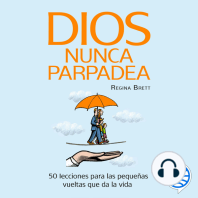 Dios nunca parpadea