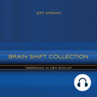 Brain Shift Collection - Übergang in den Schlaf