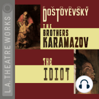 The Brothers Karamazov and The Idiot