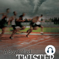 A Boy Called Twister