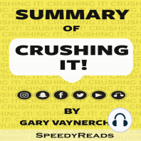 Summary of "Crushing It!"