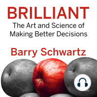 Brilliant: The Art and Science of Making Better Decisions