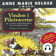 Anne Marie Helger læser Vinden i Piletræerne, 4