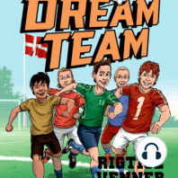 Dreamteam 9 - Rigtige venner