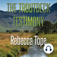 The Troutbeck Testimony