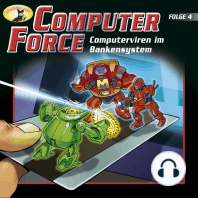 Computer Force, Folge 4